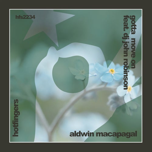 Aldwin Macapagal - GOTTA MOVE ON [HFS 2234]